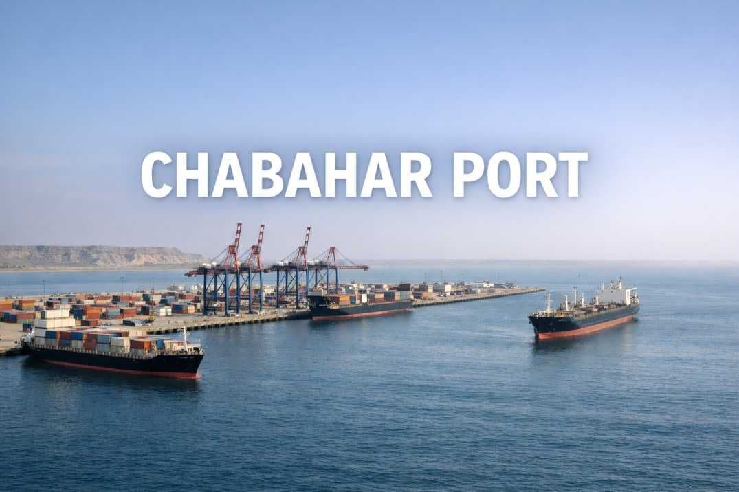 Chabahar Port in Iran: UPSC Notes